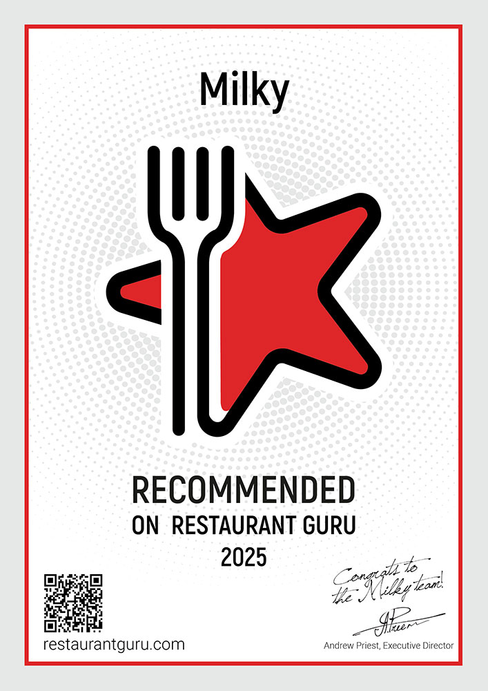 Milky Recommended on Restaurant Guru2025